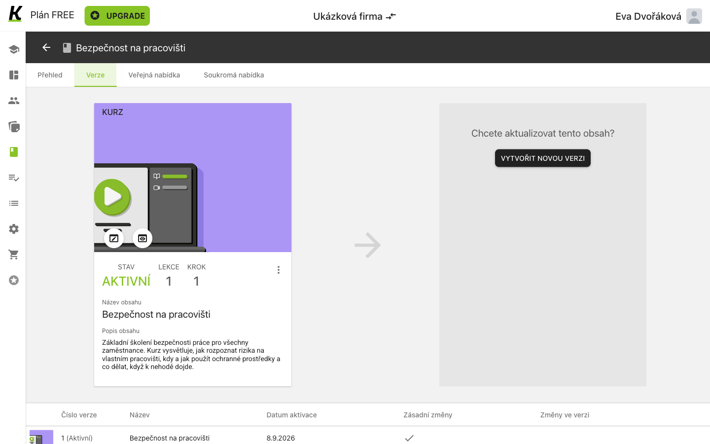 The Verze tab of a course with one active version: its card on the left, an empty panel on the right asking whether you want to update the content.